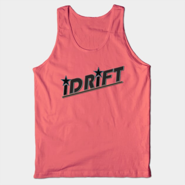 Team iDRiFT Tank Top by RodeoEmpire